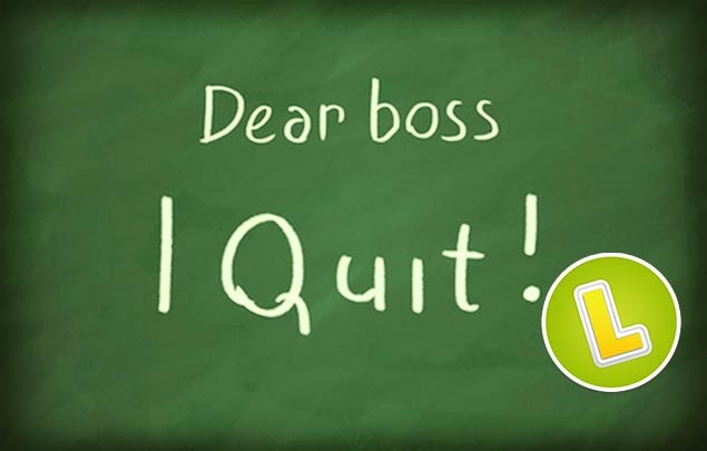 Top 10 Epic Ways To Quit Your Job Top 10 Epic Ways To Quit Your Job