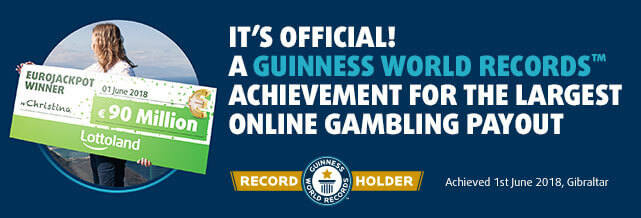 Lottoland Achieves Guinness World Records™ Title: €90 Million EuroJackpot Pay-out Secures Lottoland a World Record